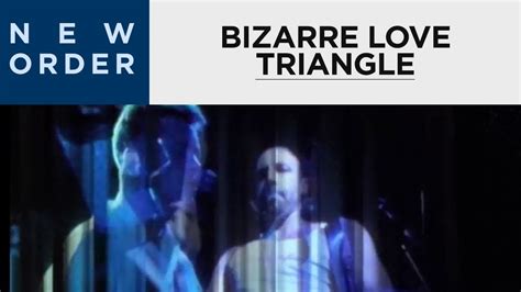 Bizarre Love Triangle is the 13th single by New Order. It is also the 6th track of their album Brotherhood. It was released on 5 November 1989, two months after Brotherhood released. Its FAC number is 163 and in Australia (backed with State of the Nation) it is a 7" with its FAC number as 163153, due to State of the Nation being FAC 153. The sleeve is a burnt out photograph of the sky complete ... 